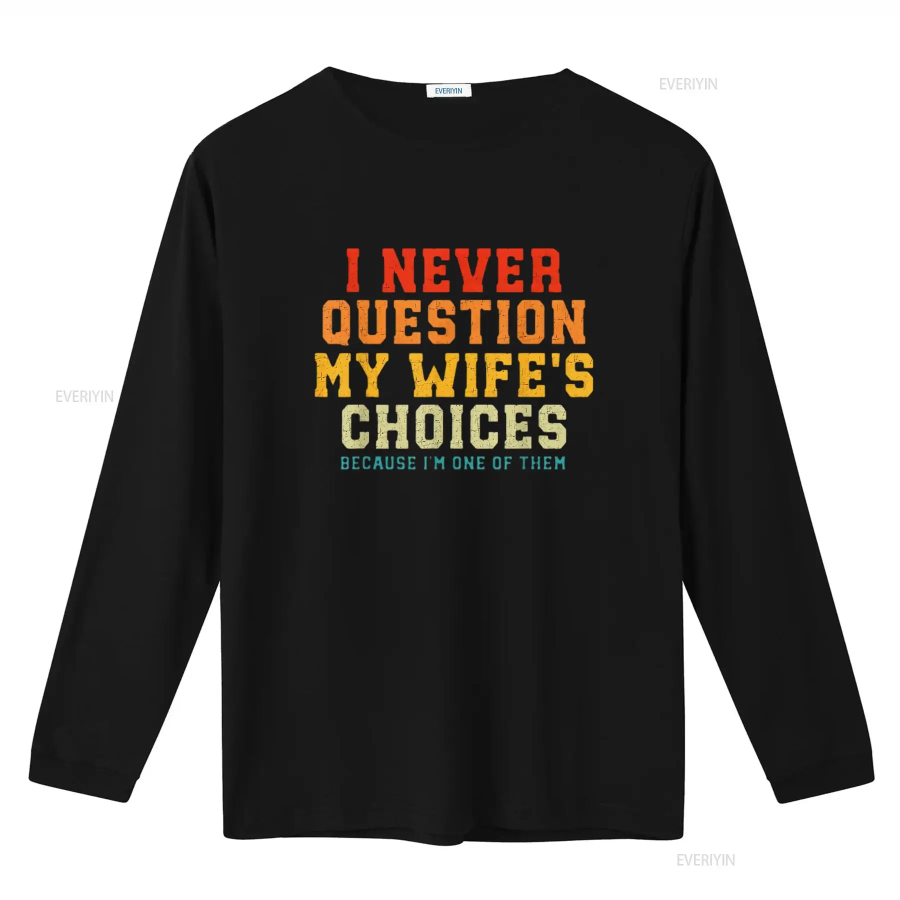 Womens I Never Question My Wif - Men'S Fashion Questions avaliação e preço