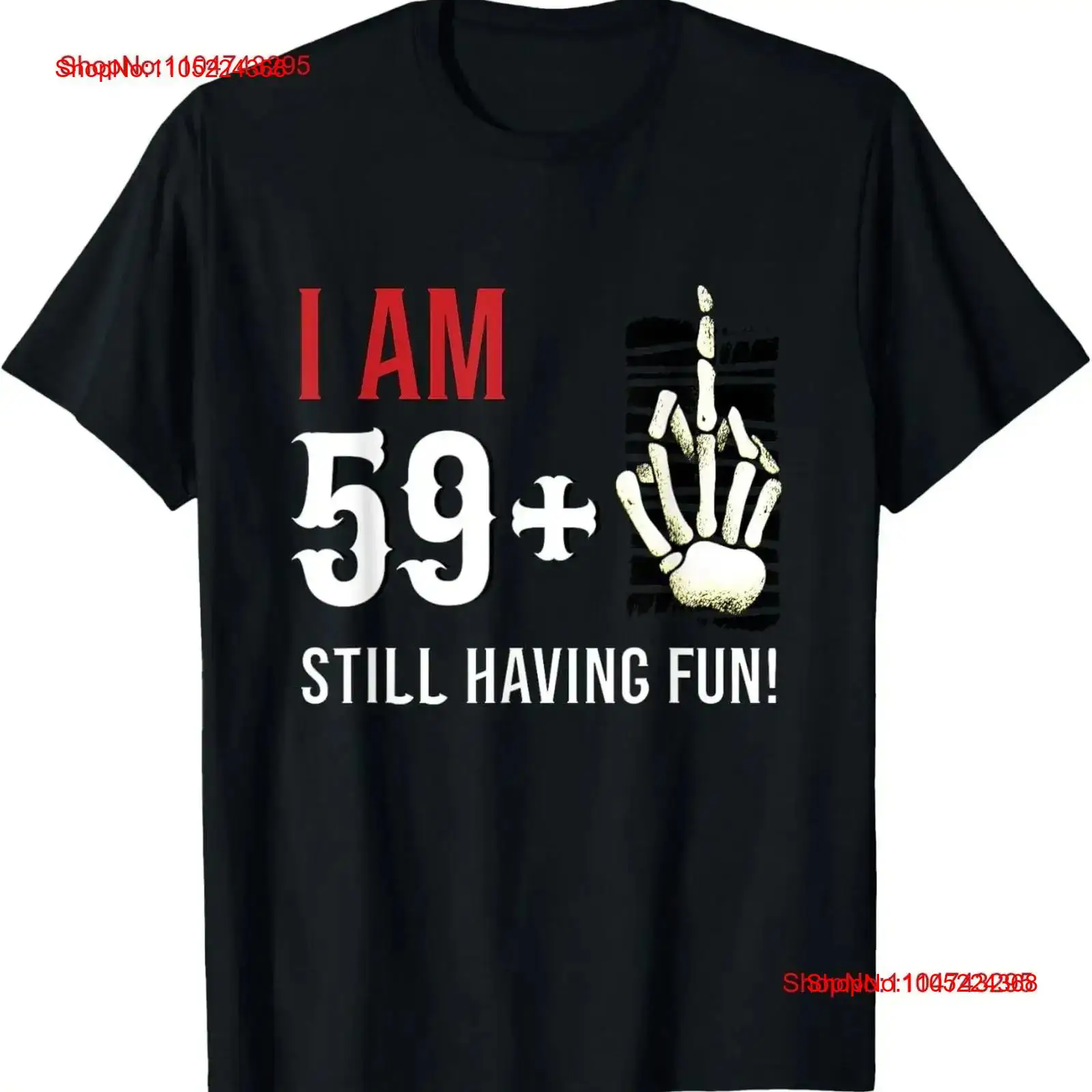 I am 59 plus one middle finger - Men'S Fashion For 60 Year Old avaliação e preço